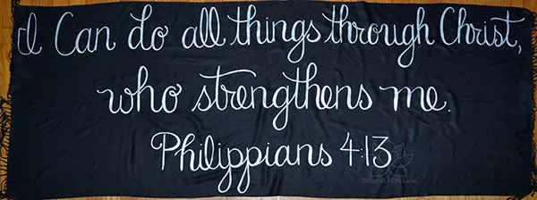 Custom Philippians 4:13 I Can Do All Things Through Christ Who Strengthens Me shawl - Inspired With Love